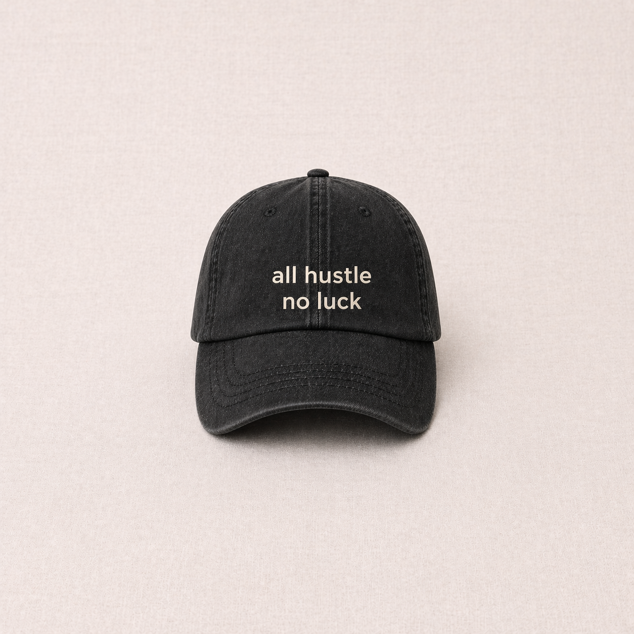 All Hustle No Luck Washed Denim Cap